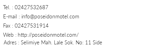 Poseidon Motel Side telefon numaralar, faks, e-mail, posta adresi ve iletiim bilgileri